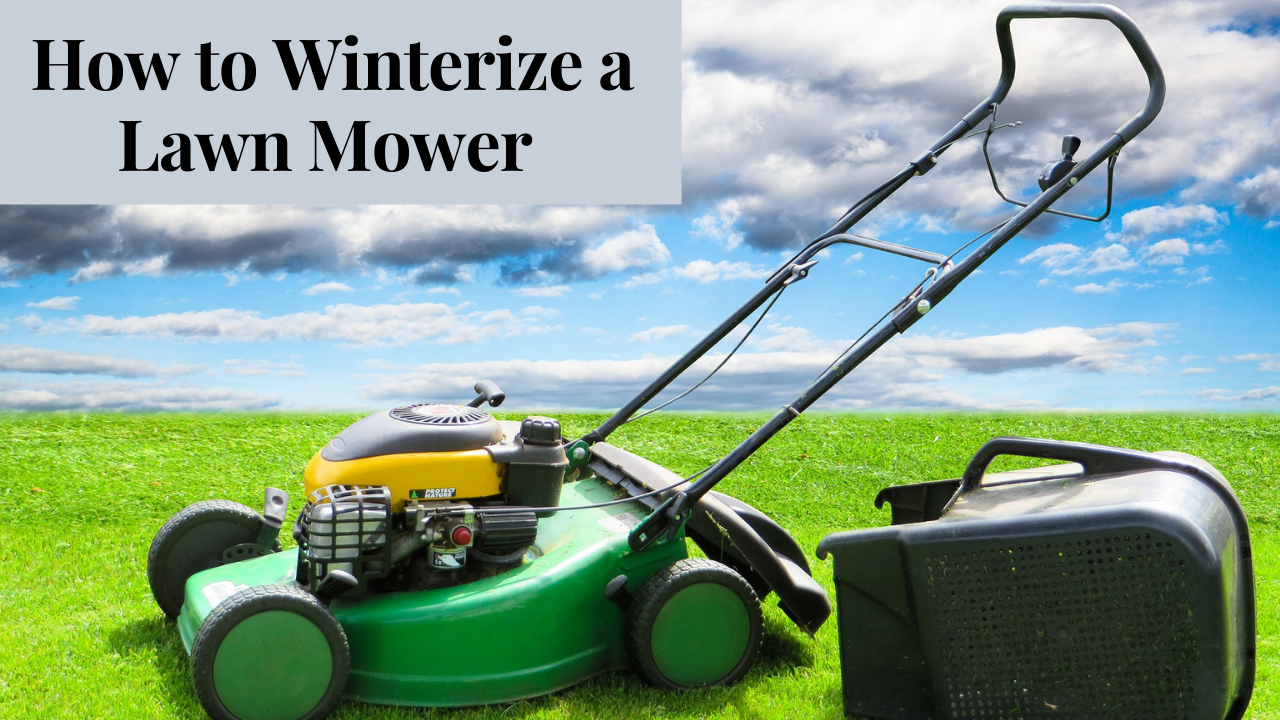 how to winterize a lawn mower