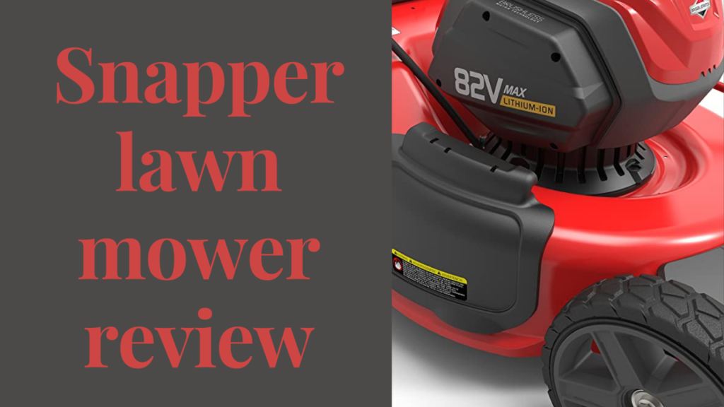 snapper lawn mower review