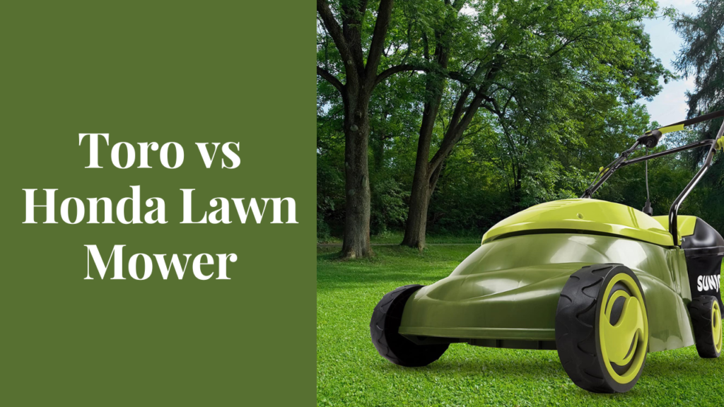 toro vs honda lawn mower