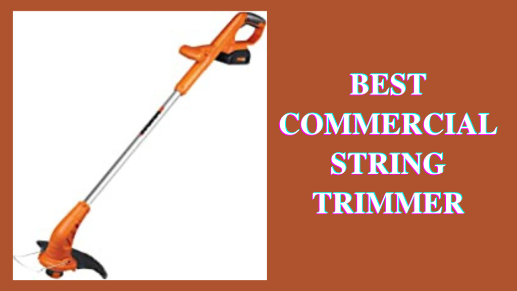 best commercial string trimmer